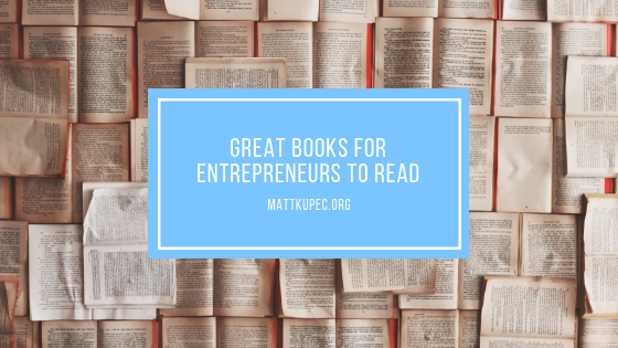 Great Books for Entrepreneurs to Read